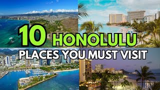 10 Best Places to Visit in Honolulu, Hawaii (2025) | Ultimate Honolulu Travel Guide
