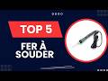 Les 5 Meilleurs Fer à Souder (Avis &amp; Tests) - Top Fer à Souder + Guide d’Achat