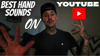 41 Min Of The Best Hand Sounds On YouTube