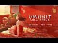 Lola Amour - Umiinit (Official Lyric Video)