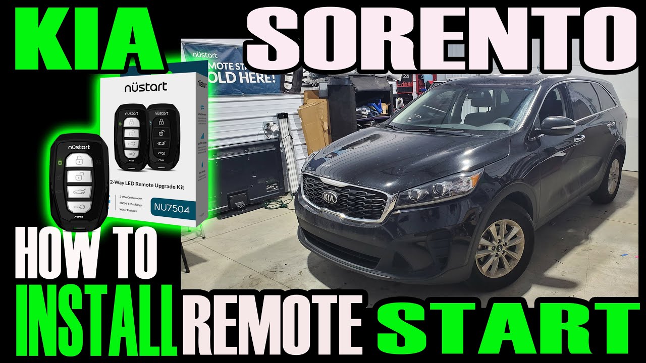 KIA SORENTO HOW TO INSTALL REMOTE START CM900 PLUS BLADE AL