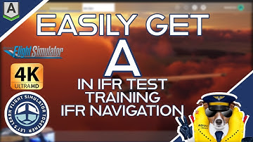 2.17 Easily Get A in IFR Test Exercise | IFR Navigation | #MSFS2020 | Honeywell Alpha Bravo