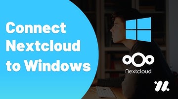 How to Connect Nextcloud to Windows Desktop