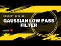 Gaussian low pass filter | DIP بالعربي