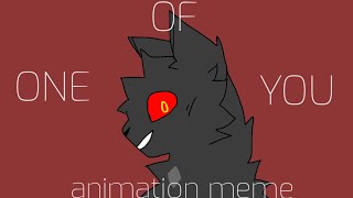 ONE OF YOU | animation meme [Kaiju Paradise]