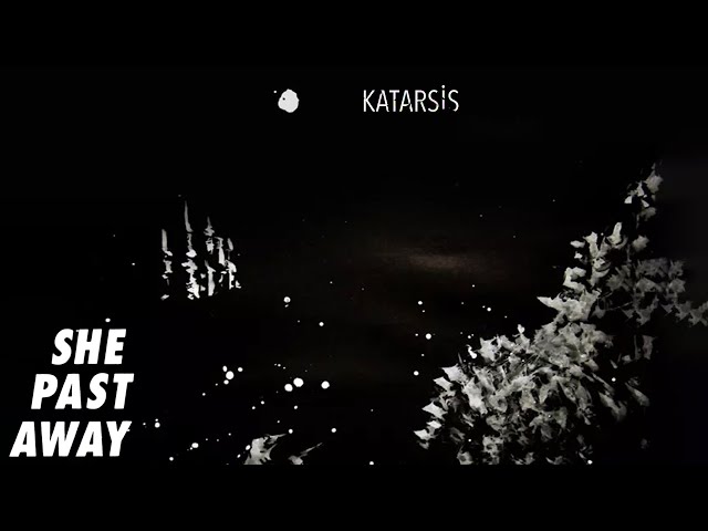 She Past Away - Katarsis (Official Audio) class=
