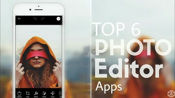 Best Photo Editing Apps For Android