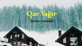 NarXoz x Qaraqan - Qar Yağır 4K Resimi