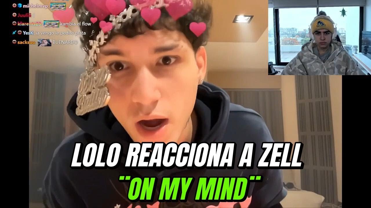 LOLO REACCIONA A ZELL ¨ON MY MIND¨