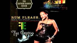 Fya Empress - Rum Please - Vincy Soca 2012 [ Castries Harbor Riddim ]