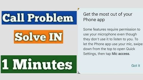 Get The Most Out Of Your Phone App Problem Fix | Mic Access Problem Fix Any Devices