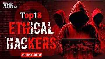 Top 18 Most Famous Ethical Hackers in the World / Thetechto