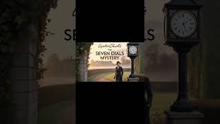 Full The Seven Dials Mystery — Chapter 2: Concerning Alarm Clocks Update