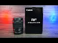 Unboxing Canon RF24-105mm F4-7.1 Lens