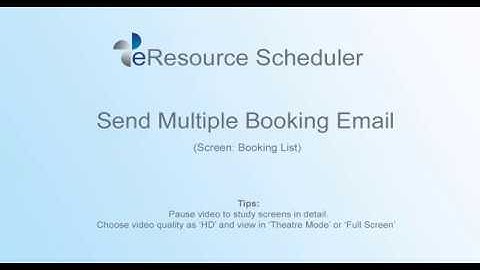 Send Multiple Booking Email – eRS Resource Scheduling Software
