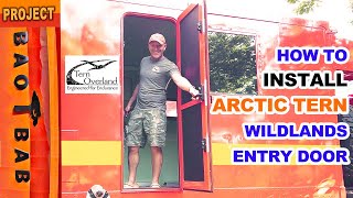 How To Install The Arctic Tern Wildlands Door | Ep 6