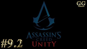 Прохождение Assassin’s Creed Unity (Единство) - Часть 9: Воспоминание 2