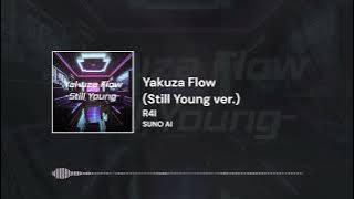 【Suno AI】R4I - Yakuza Flow (Still Young ver.)