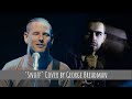 Snuff | Corey Taylor [Acoustic Cover by George Breadman] Lyric Video - 23 Language Subtitles