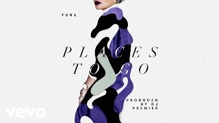 Video voorbeeld van "Yuna - Places To Go (Audio)"