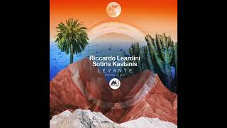 Riccardo Leardini, Sotiris Kastanis Levante Original Mix