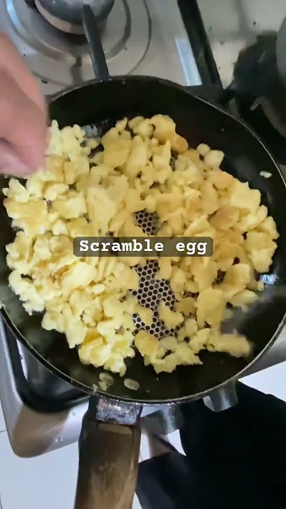 The scramble egg version