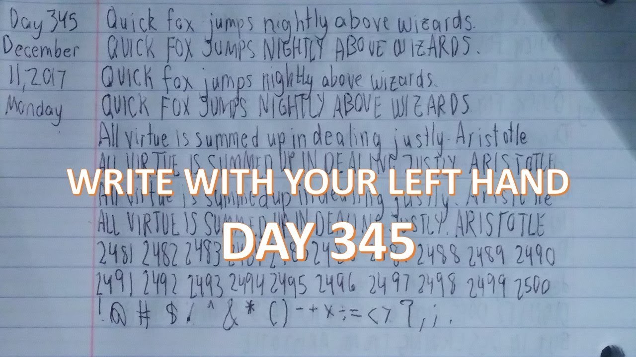 Learn to Write with your Left Hand DAY 345 YouTube