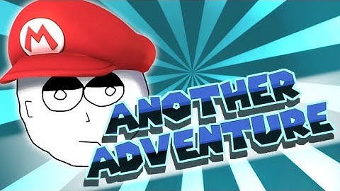 SMBX Episode - Another Adventure - Part4