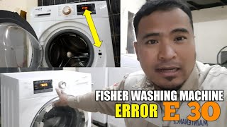 ERROR E30 Fisher Washing machine. how to sove the problem How to fix doorswitch washing machine