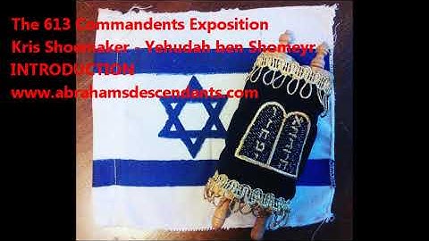 The 613 Commandments Exposition: Intro