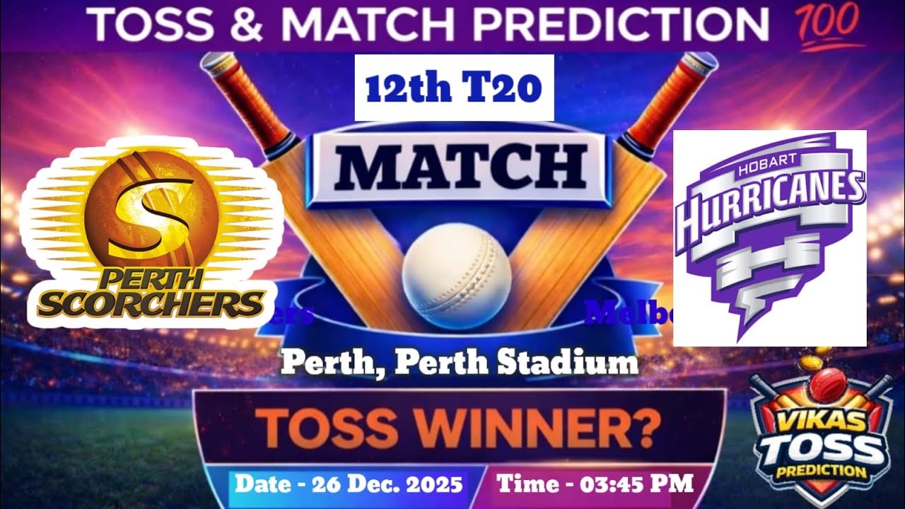 Perth scorchers vs Hobart hurricanes toss Prediction | today toss prediction | Big bash league 2025