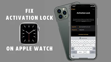 Why is my watch activation locked