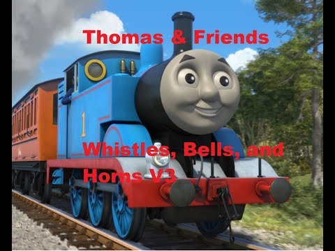 Thomas & Friends Whistles, Bells, and Horns V3