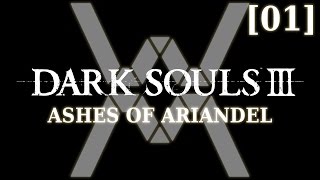 Dark Souls 3 - Ashes of Ariandel [01] - Прибытие
