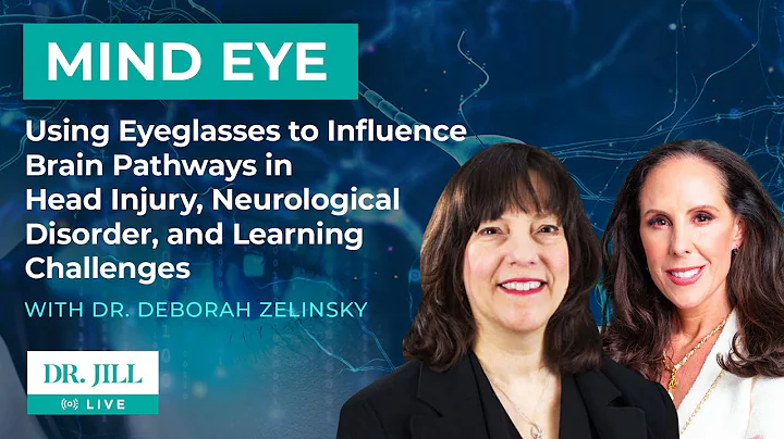 #133: Dr. Jill interviews Deborah Zelinsky, O.D on Brain Mapping