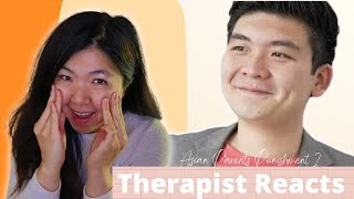 Asian Parents Punishment with Emotional Damage Steven He | Therapist Reacts 🤣🤣🤣