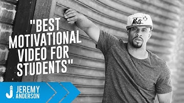 Best Motivational Video for Students | Jeremy Anderson