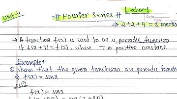 Fourier Series|Lecture-1|Odd & Even Function, Periodic Function|Mathematics-III PU TU KU PoU