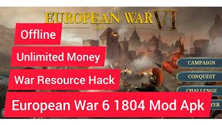 European War 6 1804 Mod Apk ( Latest Version/Unlocked Premium General + Unlimited War Resources ) screenshot 3