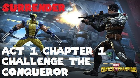 Marvel Contest of Champions - Act 1 Chapter 1 Challenge the Conqueror - Surrender Gameplay