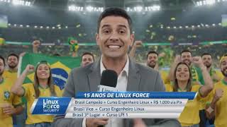 Linux Force + Copa Mundo - Brasil Hexa