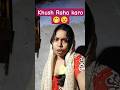Khush Raha karo unke Liye😏#trending #kushi #shorts