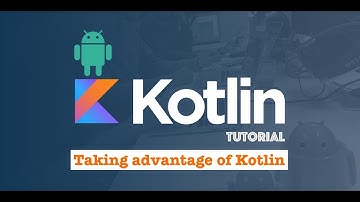 Create home screen Part 4 | Taking advantage of Kotlin - Android Kotlin Tutorial