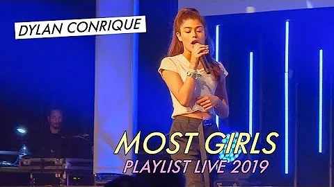 Dylan Conrique - Most Girls || Playlist Live 2019