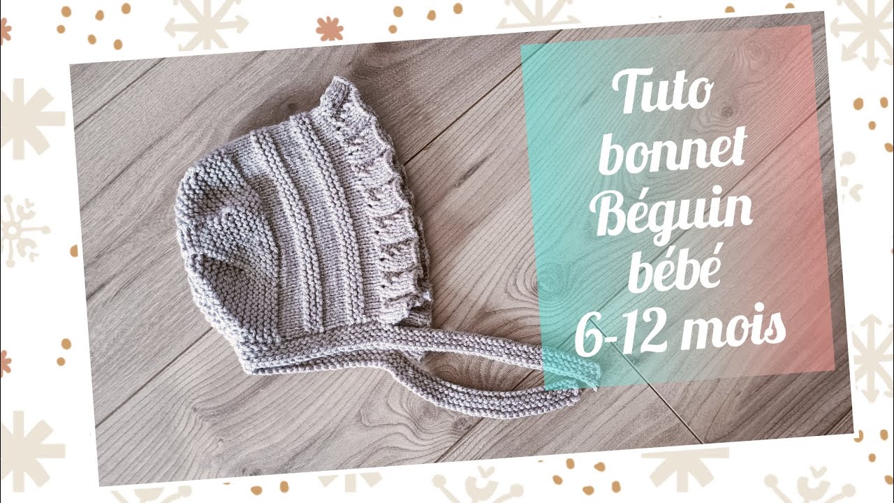 Bonnet béguin pour Bébé, Tricot, Layette Bébé