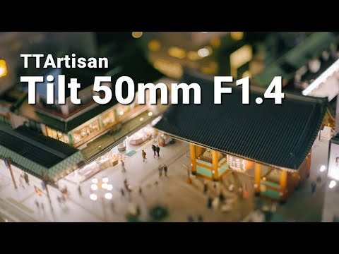 TTArtisan Tilt 50mm F1.4 ミニチュア・ジオラマみたいに撮影