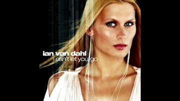 Ian Van Dahl - I Can