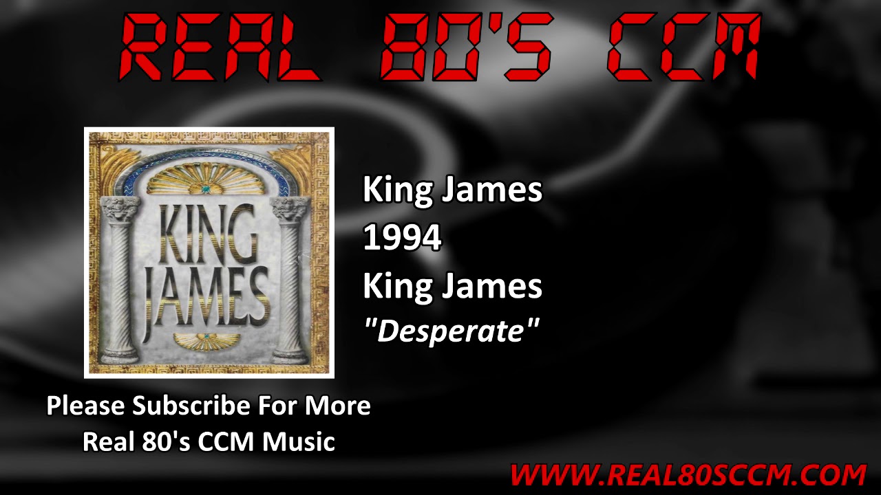 King James - Desperate