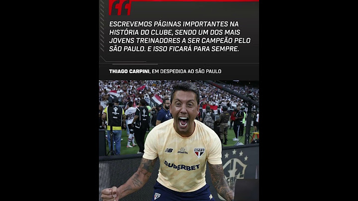 SE MANIFESTOU! Thiago Carpini se despediu do São Paulo com um texto emotivo e de agradecimento.