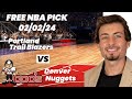 NBA Picks - Trail Blazers vs Nuggets Prediction, 2/2/2024 Best Bets, Odds & Betting Tips